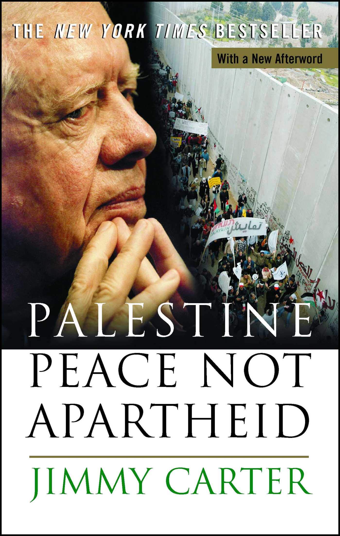 jimmy carter palestine peace not apartheid
